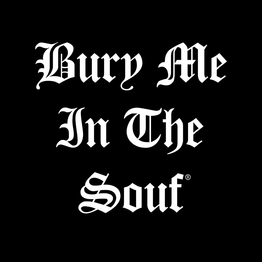 Bury Me In the Souf logo